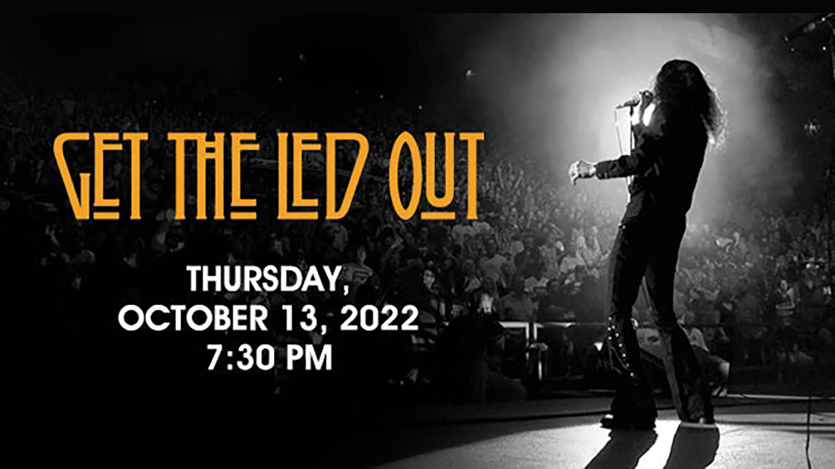 Get The Led Out at Genesee Theatre